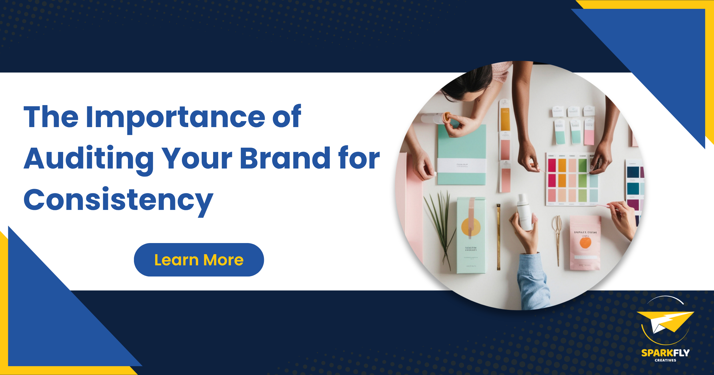 The Importance of Auditing Your Brand for Consistency